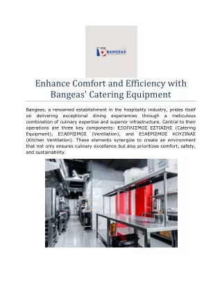 Enhance Comfort and Efficiency with Bangeas' Catering Equipment