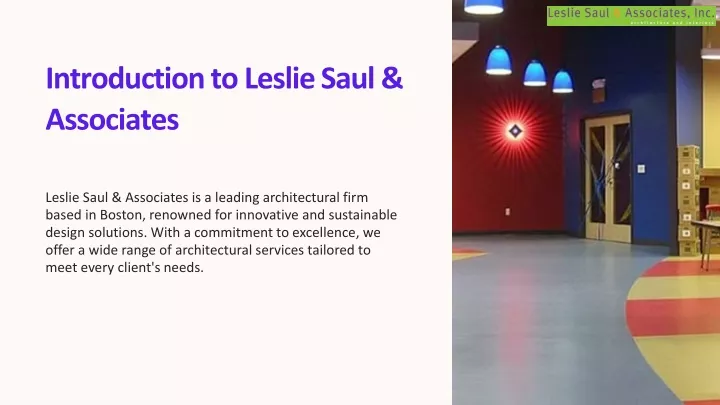 introduction to leslie saul associates