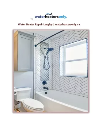 Water Heater Repair Langley | waterheatersonly.ca