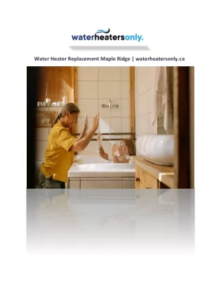 Water Heater Replacement Maple Ridge | waterheatersonly.ca