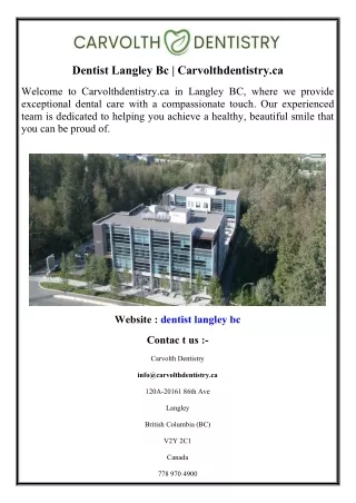 Dentist Langley Bc  Carvolthdentistry.ca