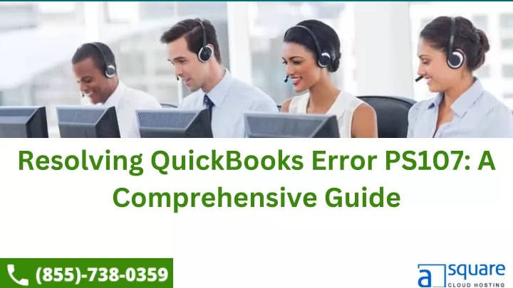resolving quickbooks error ps107 a comprehensive