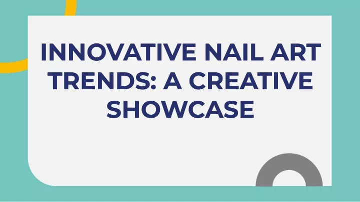 innovative nail art trends a creative showcase