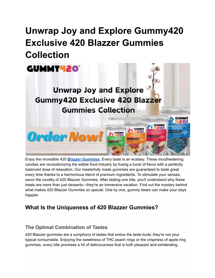 PPT - Unwrap Happiness Dive into Gummy420 Unique 420 Blazzer Gummies 