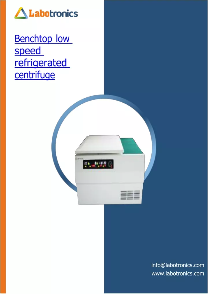 benchtop low speed refrigerated centrifuge