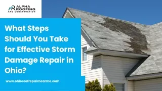 What Steps Should You Take for Effective Storm Damage Repair in Ohio