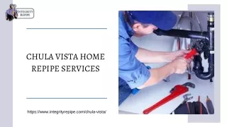 Chula Vista Home Repipe Services | Integrity Repipe