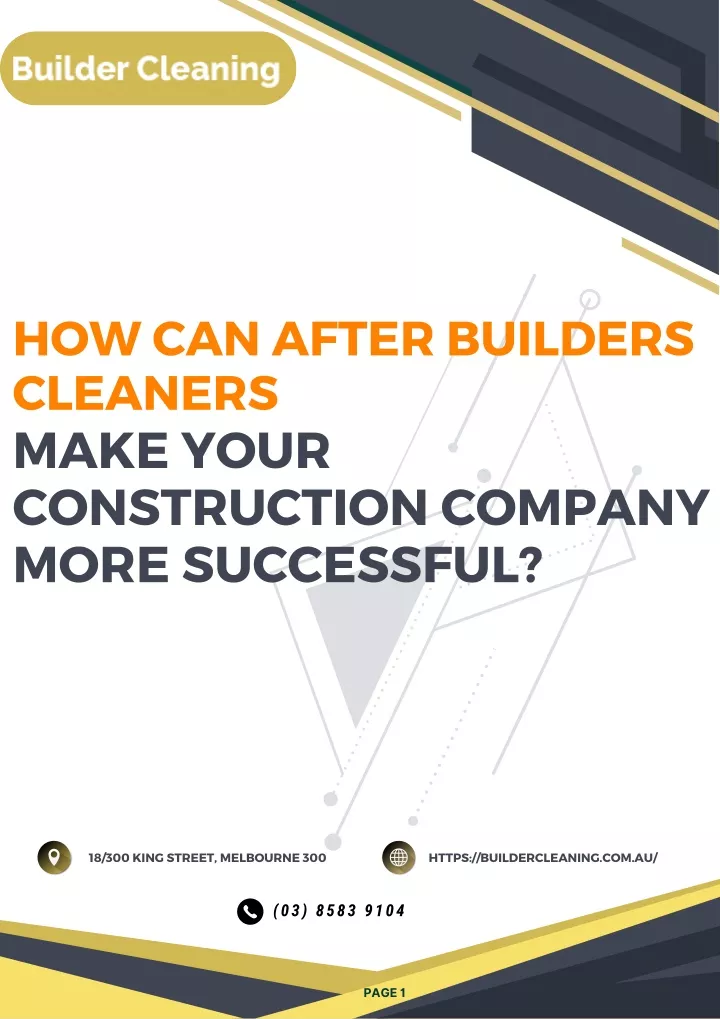 how can after builders cleaners make your