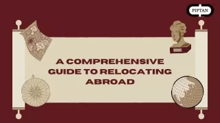 a comprehensive guide to relocating abroad