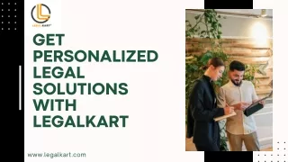 Get Personalized Legal Solutions with LegalKart