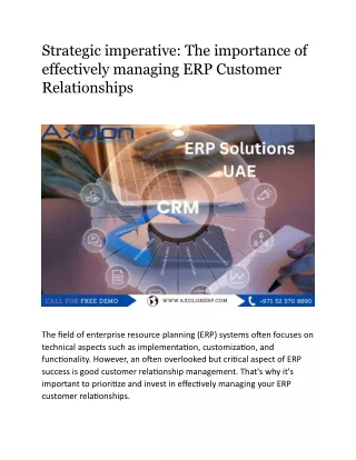 Strategic imperative  The importance of effectively managing ERP Customer Relationships