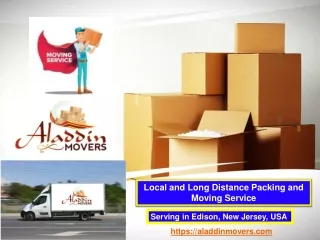 Hassle-free  Relocations with Edison Packers and Movers by Aladdin Movers