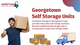 The Benefits of Renting Georgetown Self-Storage Units