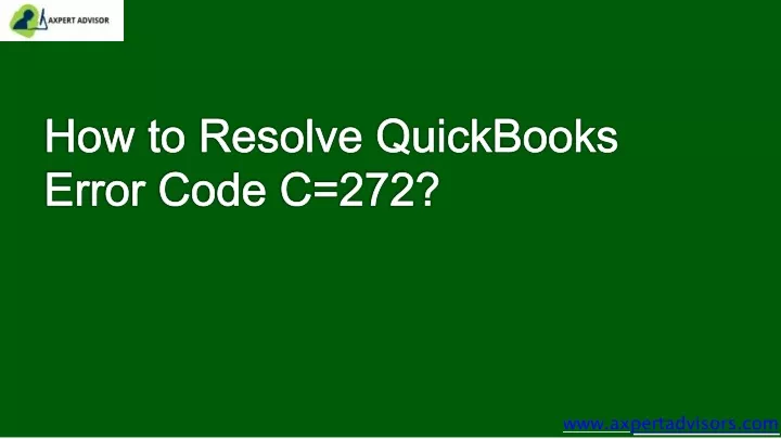how to resolve quickbooks error code c 272