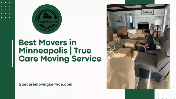 best movers in minneapolis true care moving