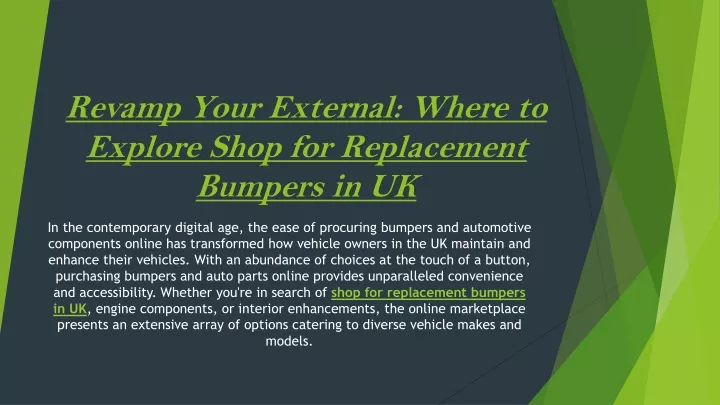 revamp your external where to explore shop for replacement bumpers in uk