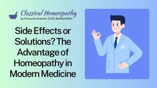 Side Effects or Solutions The Advantage of Homeopathy in Modern Medicine
