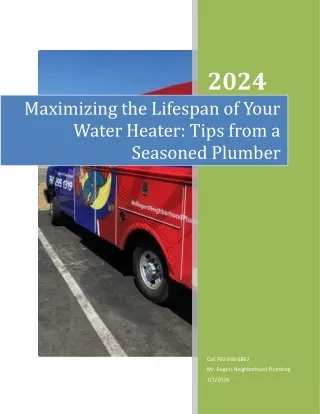 Maximizing the Lifespan of Your Water Heater: Tips from a Seasoned Plumber