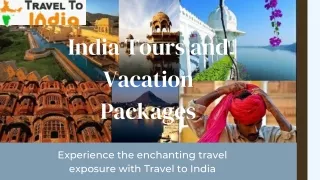 Why You Should Book India Tour Packages for India Trips