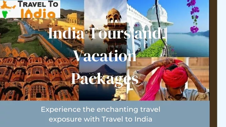 india tours and vacation packages