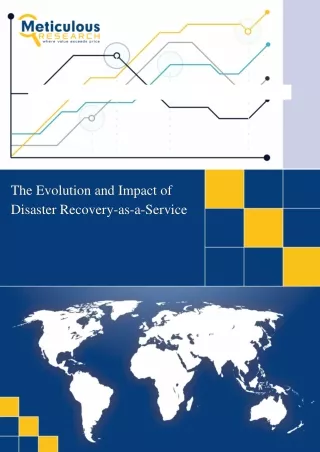 The Evolution and Impact of Disaster Recovery-as-a-Service