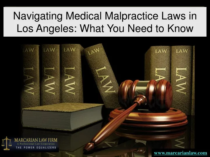 navigating medical malpractice laws in los angeles what you need to know