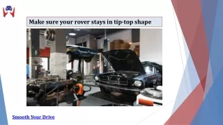 Make sure your rover stays in tip-top shape
