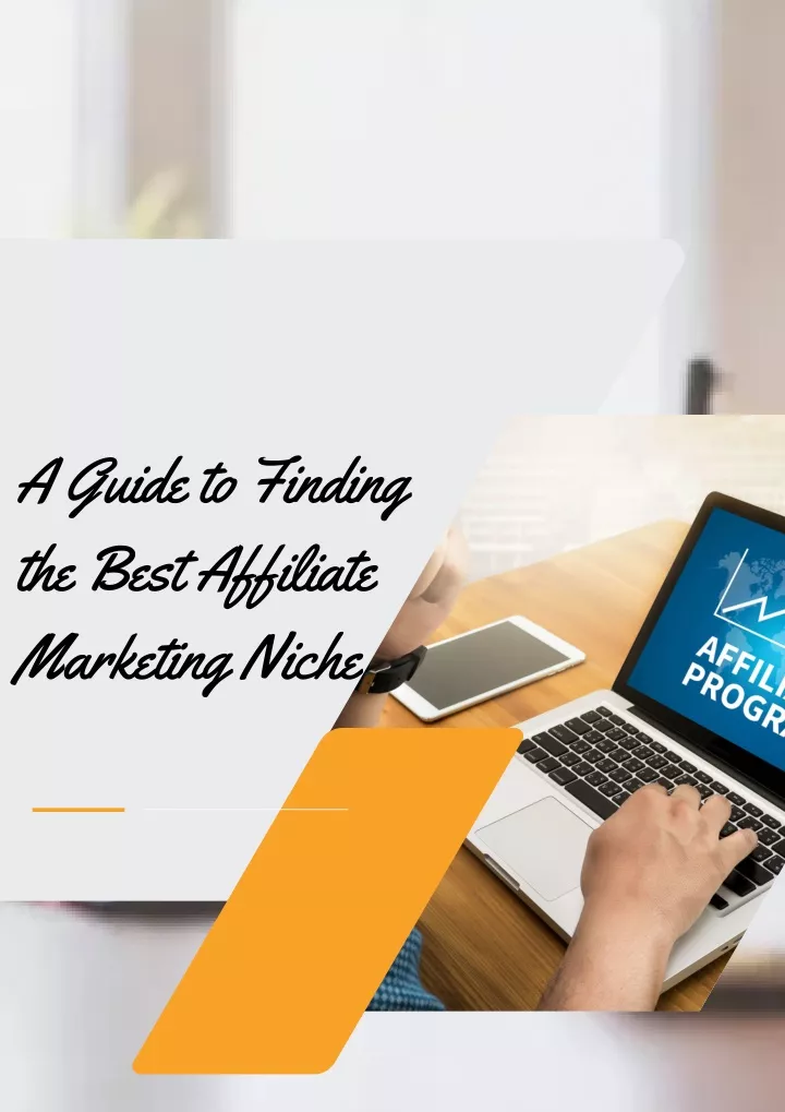 a guide to finding the best affiliate marketing