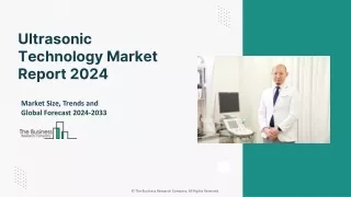 ultrasonic technology market report 2024