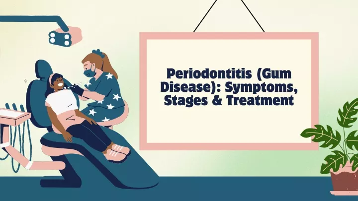 periodontitis gum disease symptoms stages