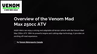 Overview of the Venom Mad Max 250cc ATV
