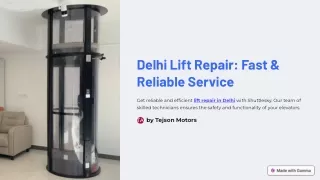 Delhi Lift Repair: Fast & Reliable Service