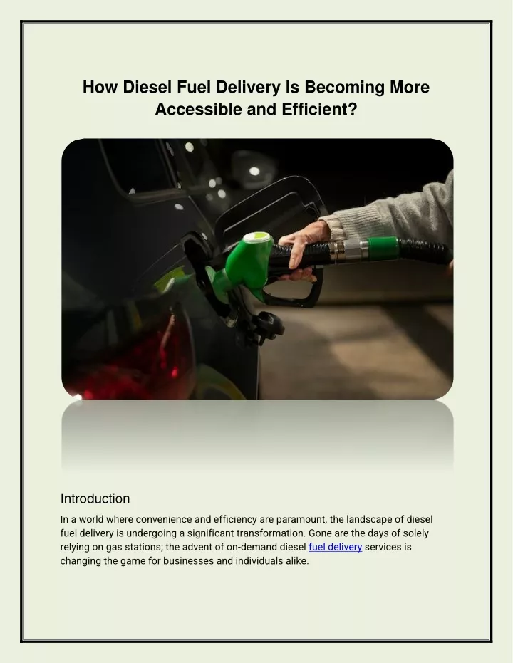how diesel fuel delivery is becoming more