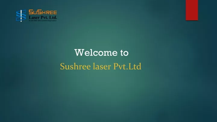 welcome to sushree laser pvt ltd