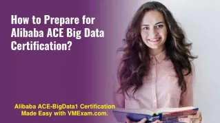 how to prepare for alibaba ace big data
