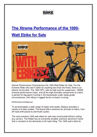 The Xtreme Performance of the 1000 watt Ebike for sale