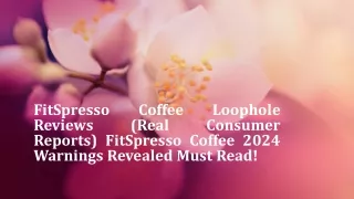FitSpresso Coffee Loophole Reviews (Real Consumer Reports)