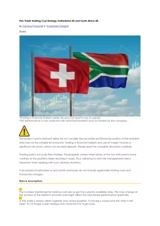 Pair-Trade Holding Cost Strategy Switzerland-20 and South Africa-40 | Century Fi