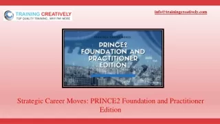 Strategic Career Moves PRINCE2 Foundation and Practitioner Edition