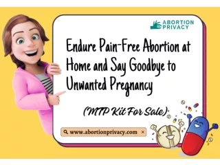 Endure Pain-Free Abortion at Home and Say Goodbye to Unwanted Pregnancy