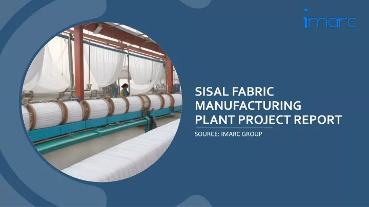 sisal fabric manufacturing plant project report