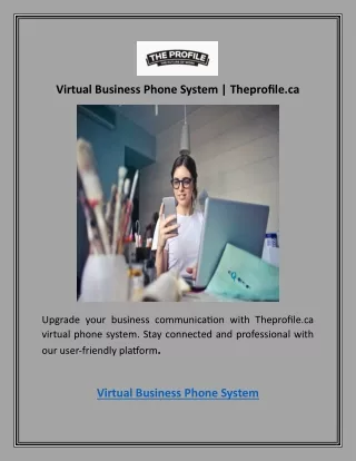 Virtual Business Phone System | Theprofile.ca