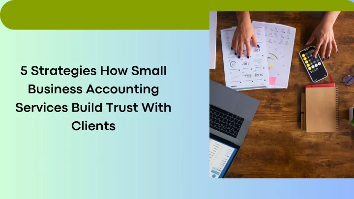 5 strategies how small business accounting
