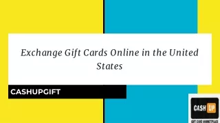 Exchange Gift Cards Online in the United States