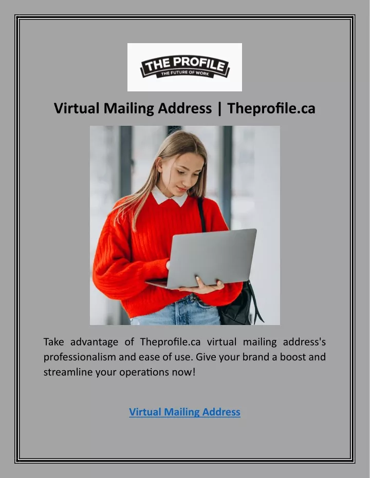 virtual mailing address theprofile ca