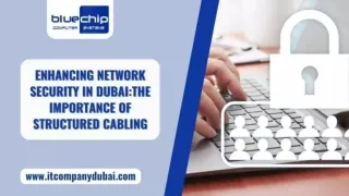 Enhancing Network Security in Dubai, Structured Cabling