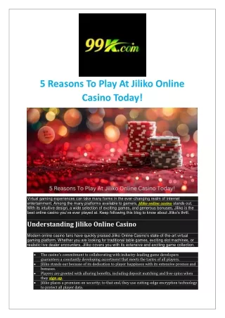 5 Reasons To Play At Jiliko Online Casino Today!