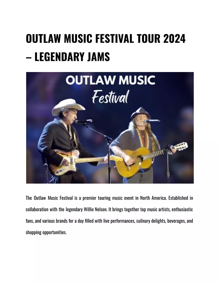 PPT OUTLAW MUSIC FESTIVAL TOUR 2024 LEGENDARY JAMS PowerPoint