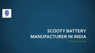 Scooty Battery Manufacturer in India