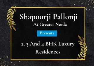 shapoorji pallonji at greater noida